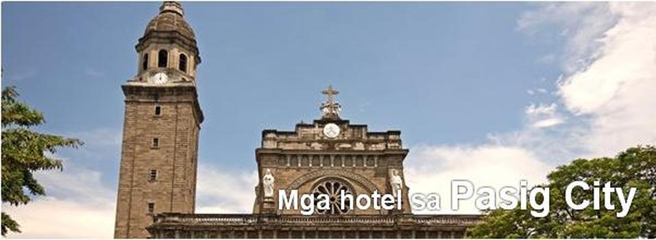 Mga Hotel sa Pasig City