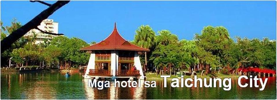 Mga Hotel sa Taichung City